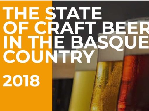 THE SATATE OF CRAFT BEER IN THE BASQUE COUNTRY 2018